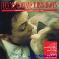 Various Artists, Fuck your Dreams,, This is Heaven, Crammed, CRAM 048